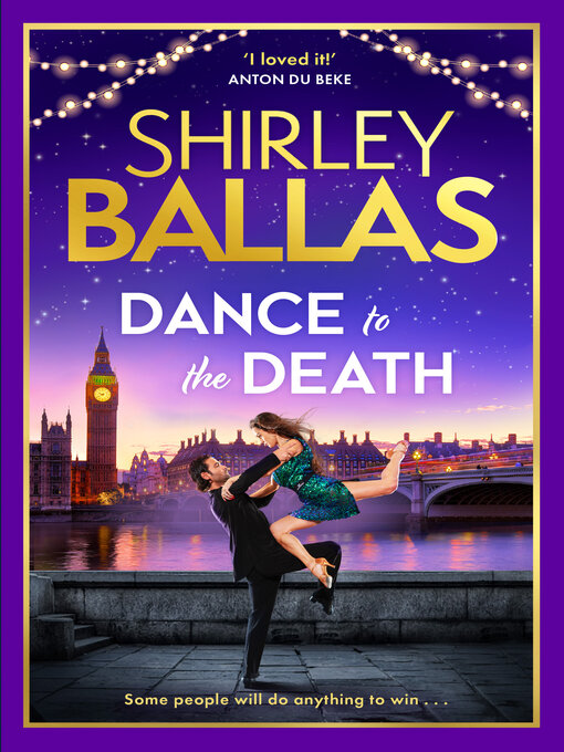 Title details for Dance to the Death by Shirley Ballas - Available